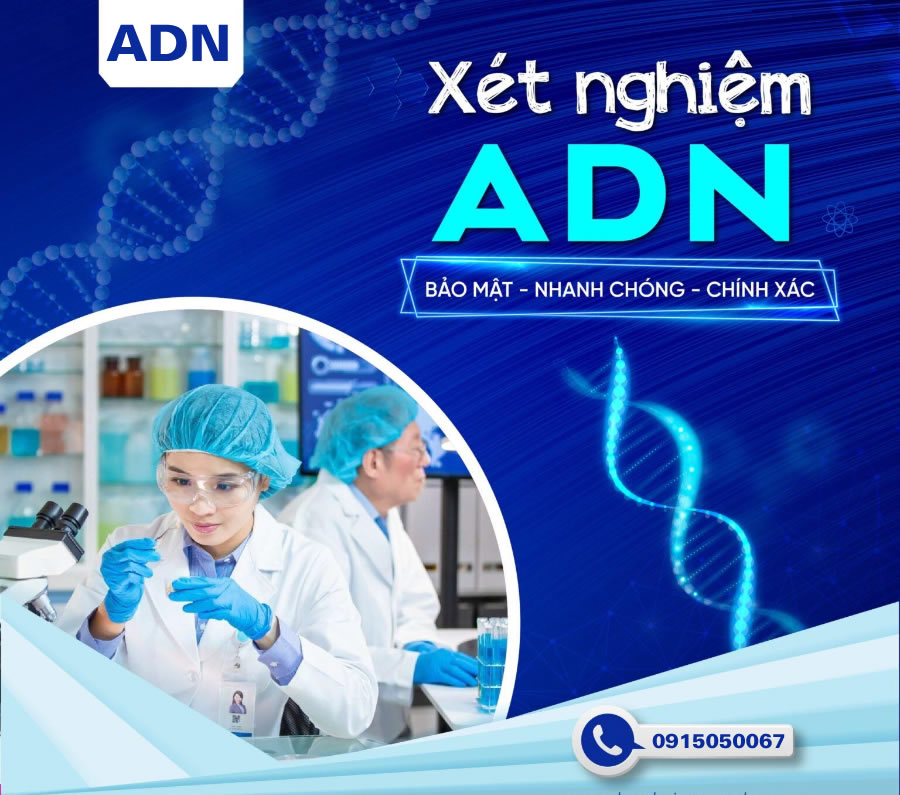 Xét nghiệm ADN tại TP Vinh Nghệ An Hà Tĩnh